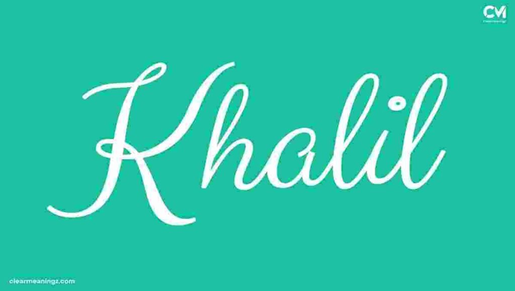 Common Nicknames for Khalil