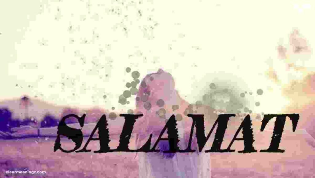 The Meaning of "Salamat" in Arabic