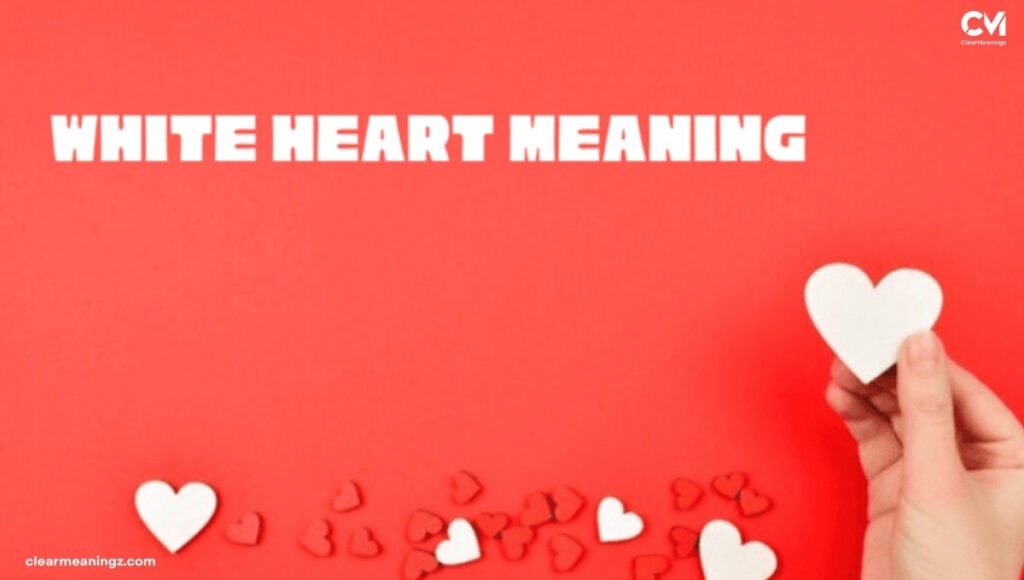 White Heart Spiritual Meaning in Text